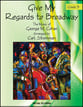 Give My Regards to Broadway Jazz Ensemble sheet music cover